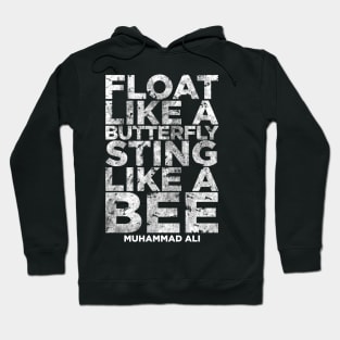 Float Like A Butterfly Sting Like A Bee Hoodie